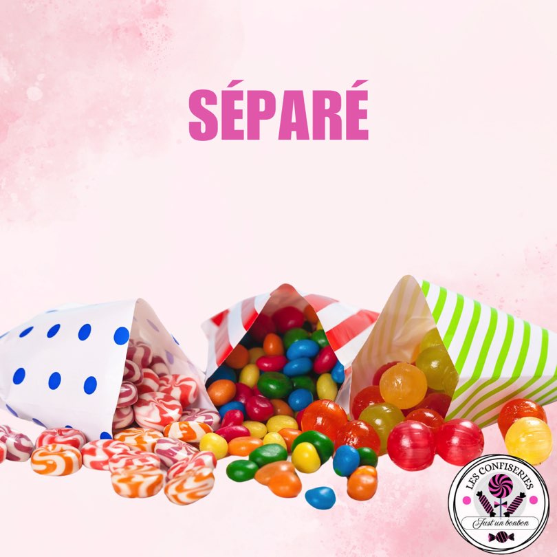 Séparé 🍭